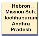 Hebron Mission School Icchhapuram AP